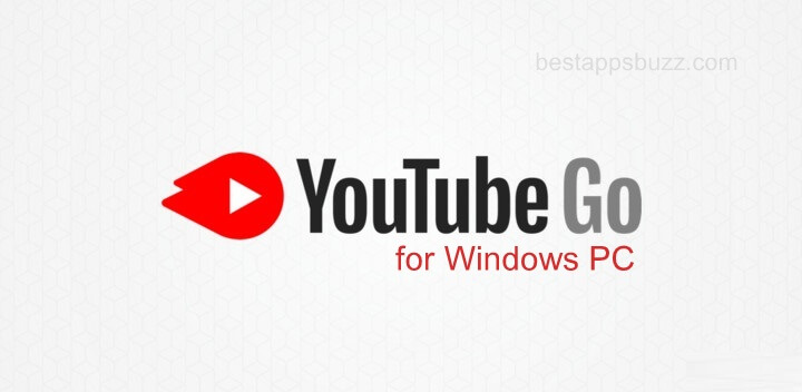 YouTube Go for PC / Laptop Windows 7, 8, 10, 11 Download