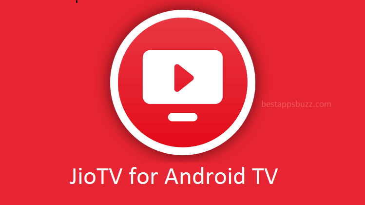How to Install JioTV for Android TV [Guide 2022]