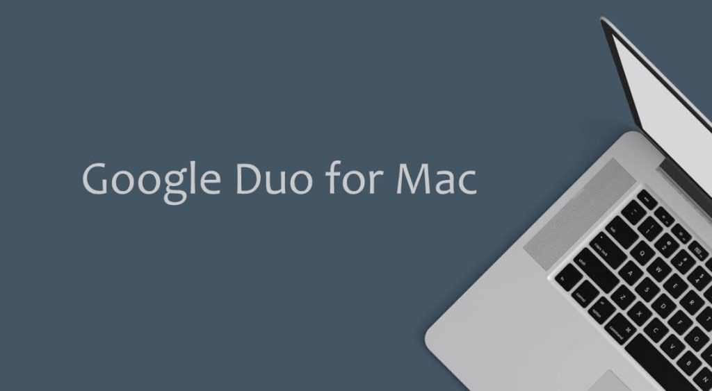 google duo for mac book