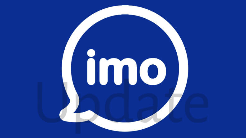 How to Update imo App [Android, iOS, Windows]
