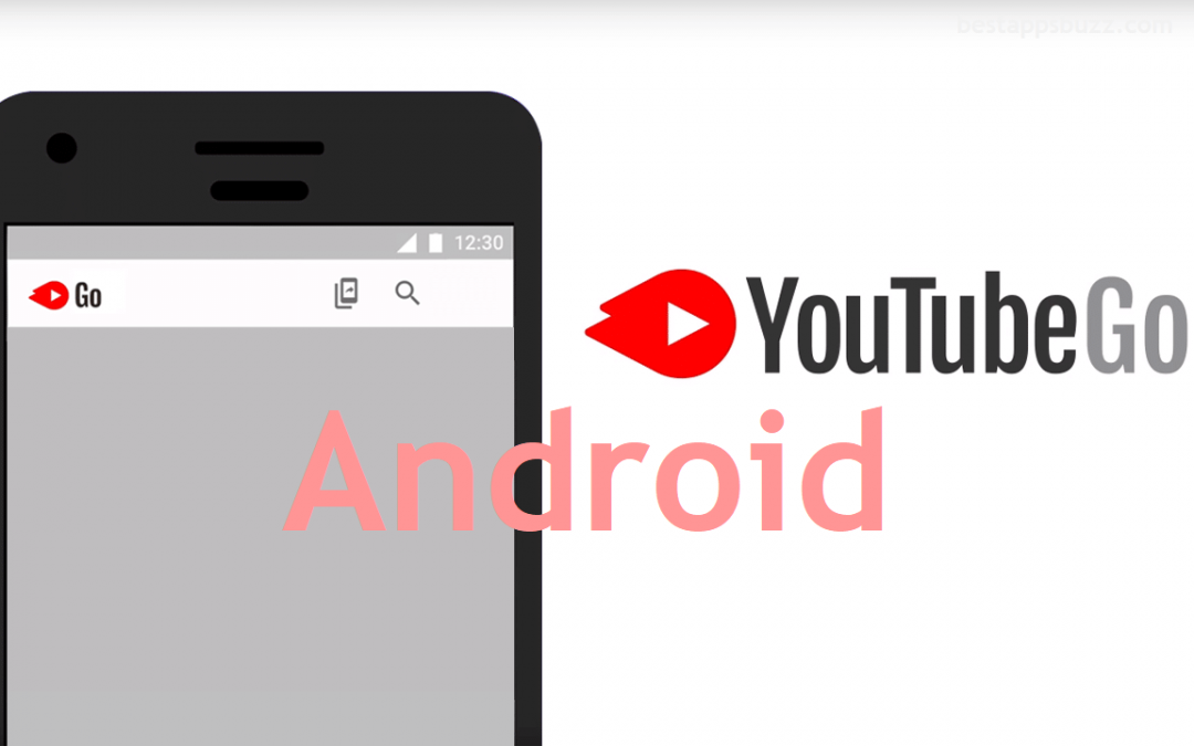 YouTube Go Apk for Android Download [Latest Version]