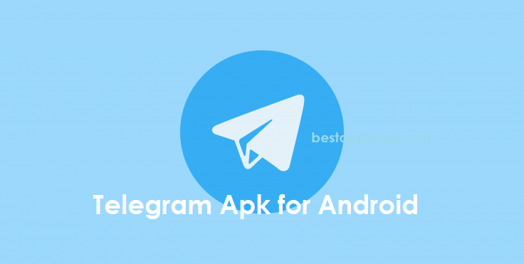 Telegram Apk for Android Download [Latest Version]