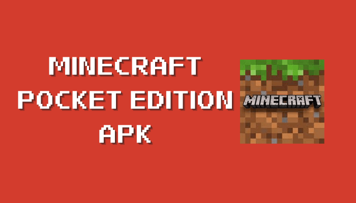 Minecraft PE Apk 1.19.40.24 for Android Download [2022]